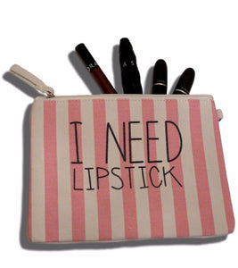 I Need Lipstick Zip Makeup Pouch – Glammed n' Glitzy
